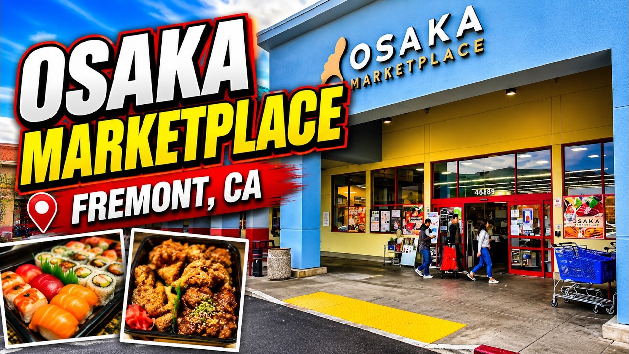 Osaka Marketplace | Fremont, CA