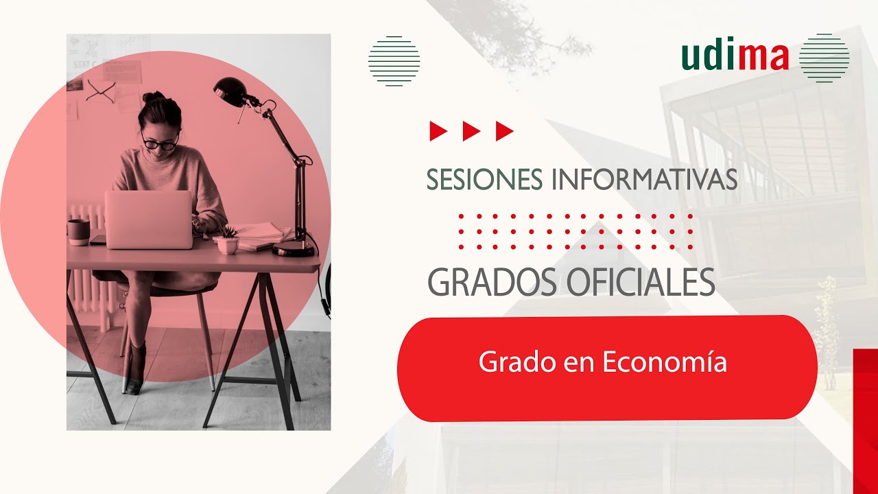 Sesi&oacute;n Informativa Grado en Econom&iacute;a