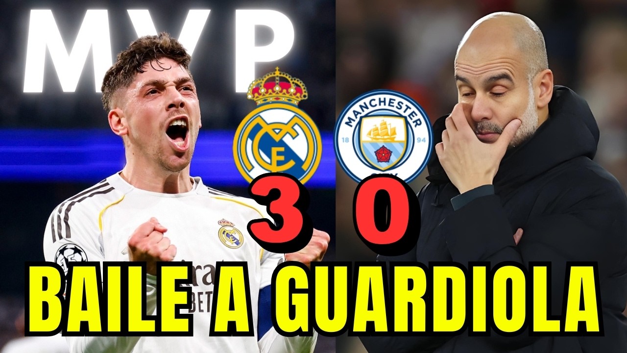 ¡Fede Valverde aplasta al City con un HAT-TRICK HISTÓRICO! Real Madrid 3-0