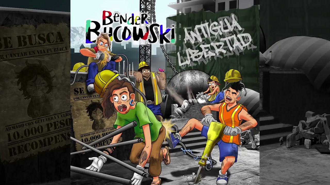 Bender Bucowski - Antigua Libertad
