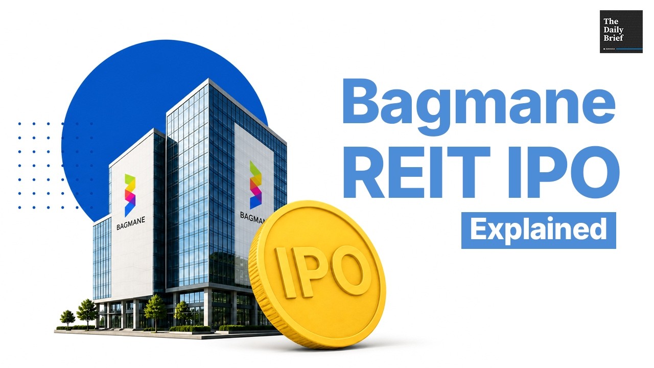Bagmane REIT IPO Explained | The Daily Brief #458