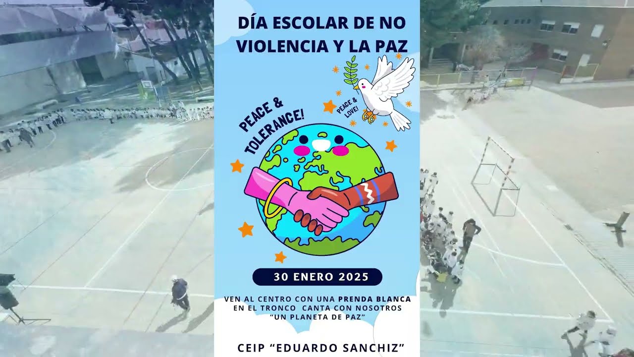 2025 Día de la Paz. Ceip. Eduardo Sanchiz - Tarazona de la Mancha