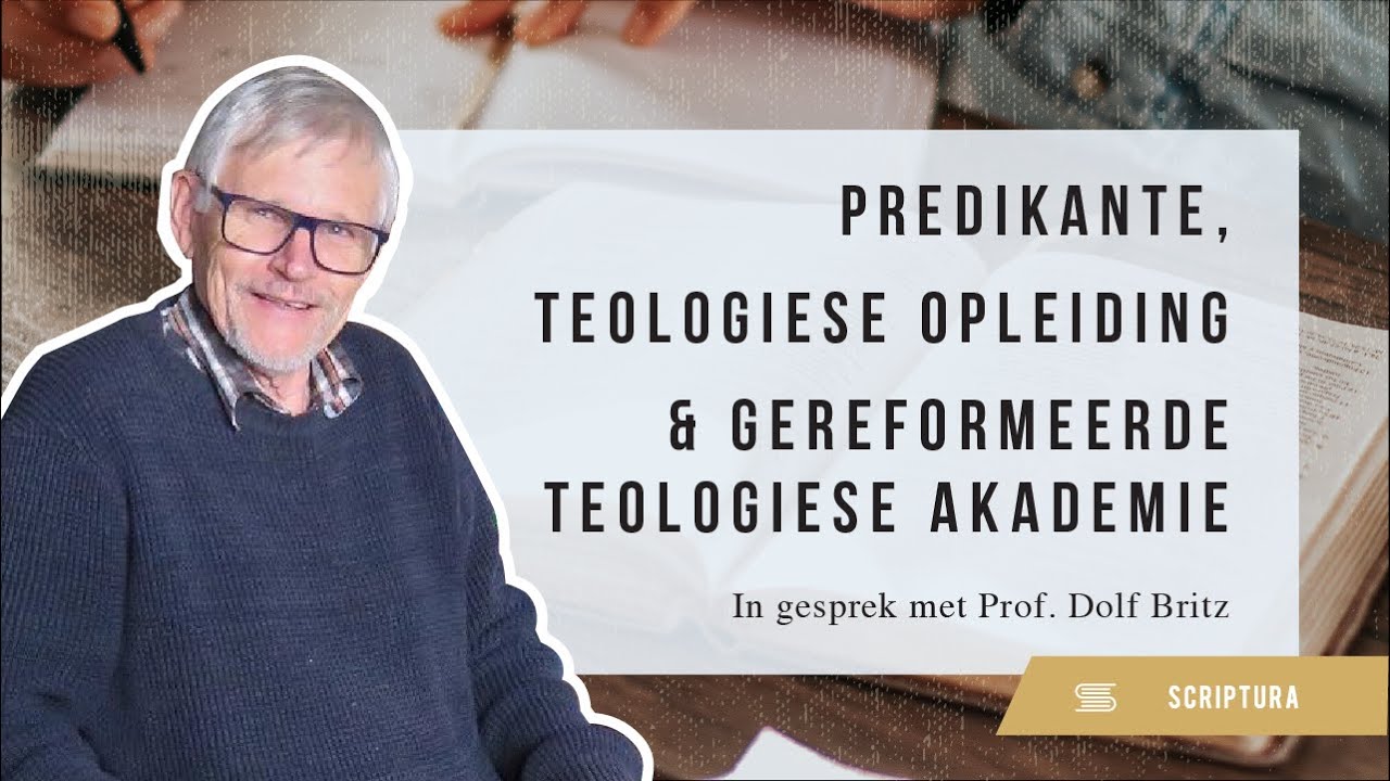 Predikante, teologiese opleiding & gereformeerde teologiese akademie
