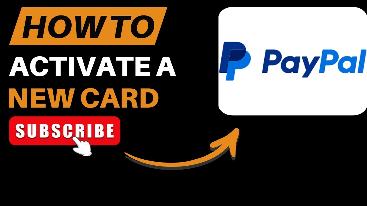 How to Activate a New Card on PayPal in 2026