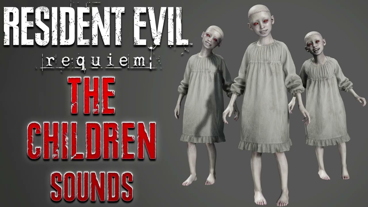 Resident Evil Requiem - The Children Sounds