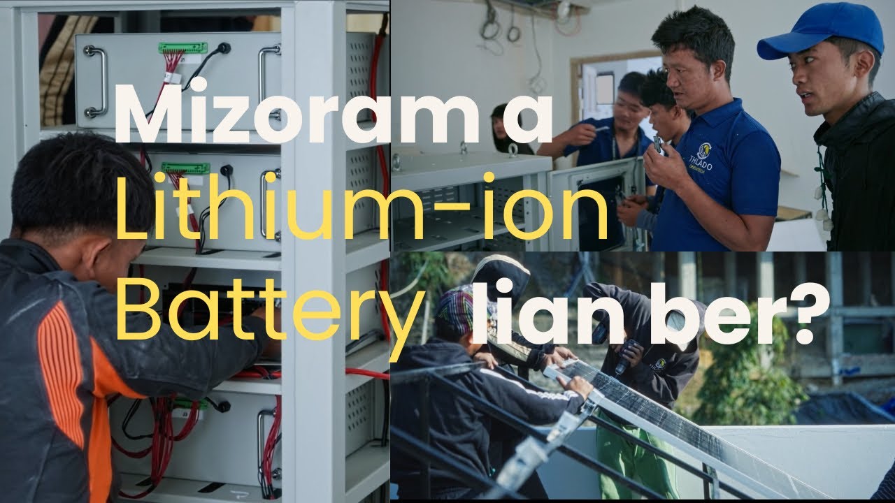 Vety Building ah Lithium-ion Battery lian mangkheng kan install