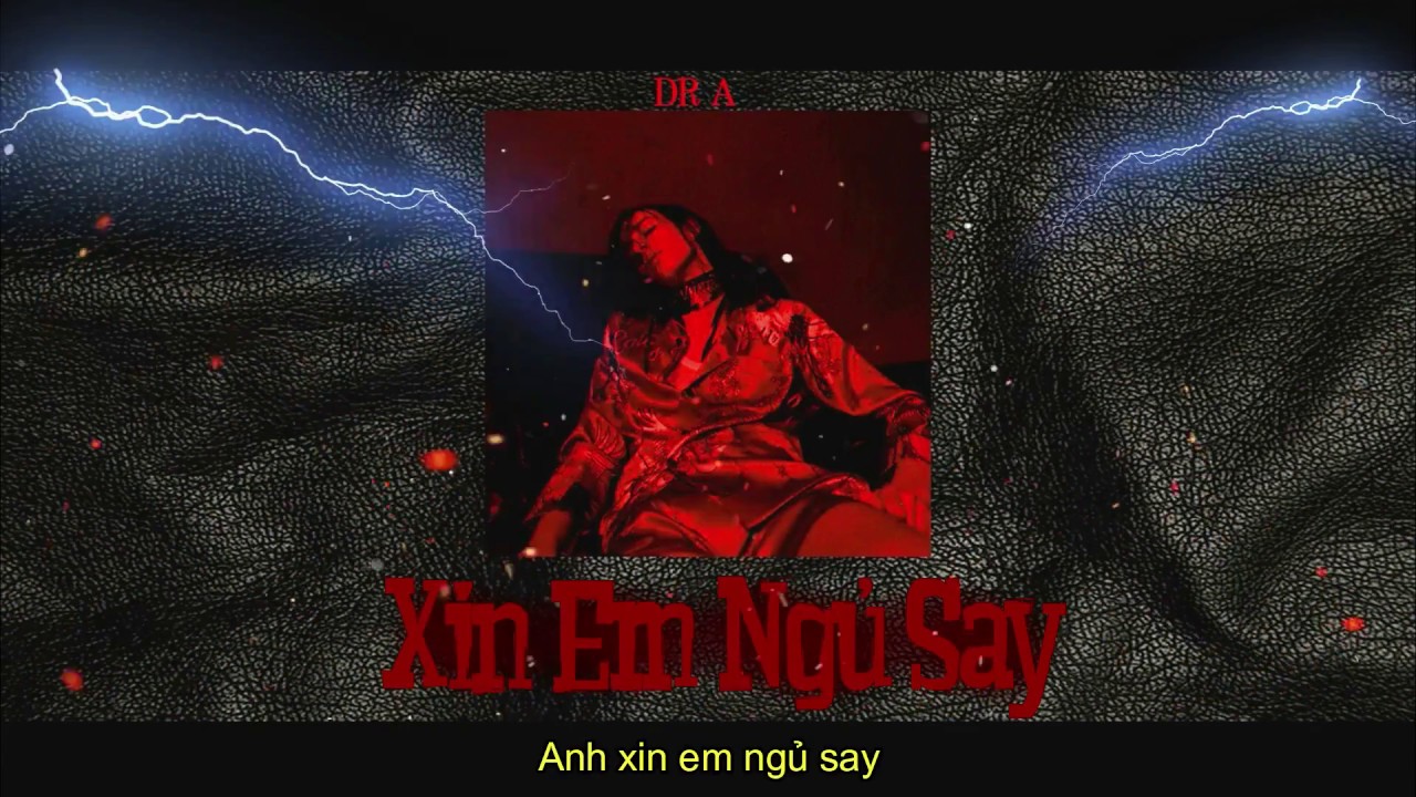 ♬ Xin Em Ngủ Say - Dr A x Vercynus x Dizzy [Official]