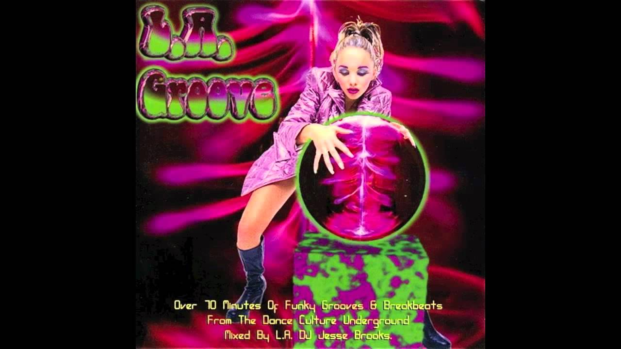 Dj Jesse Brooks - L.A. Groove Mix Pt.2