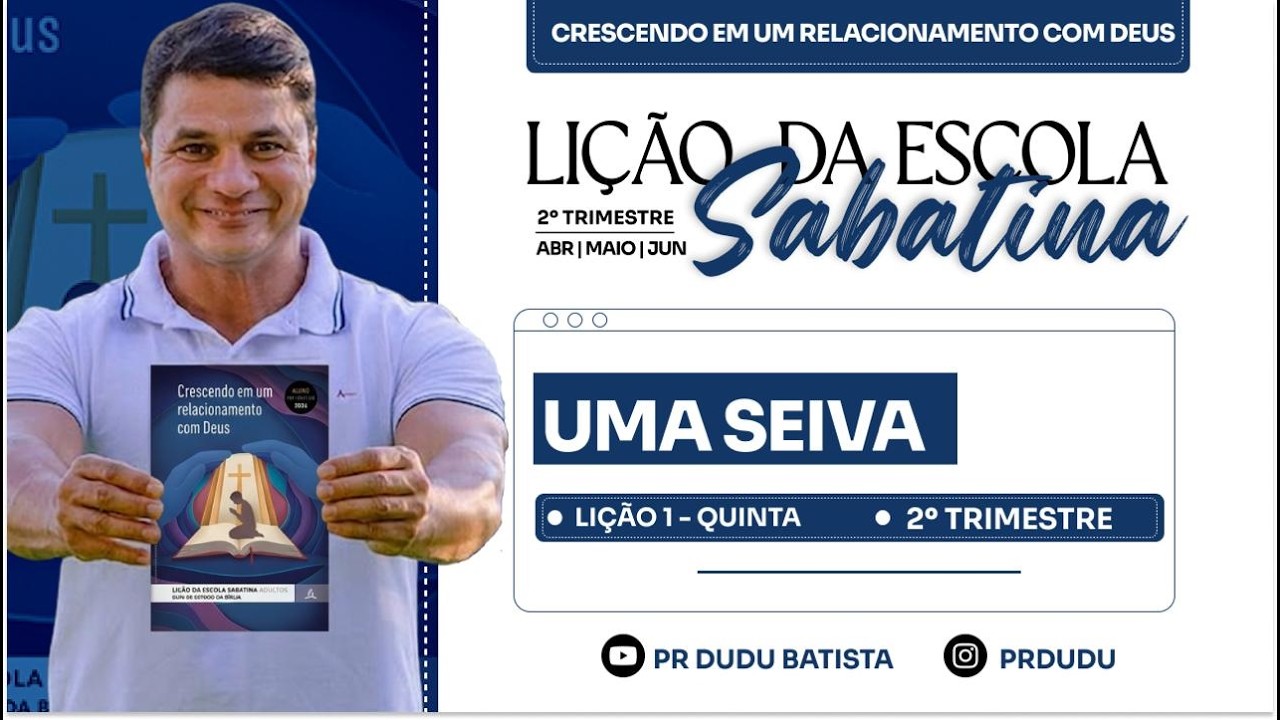 Li&ccedil;&atilde;o da  Escola Sabatina ADULTOS , Quinta 02/04/2026  