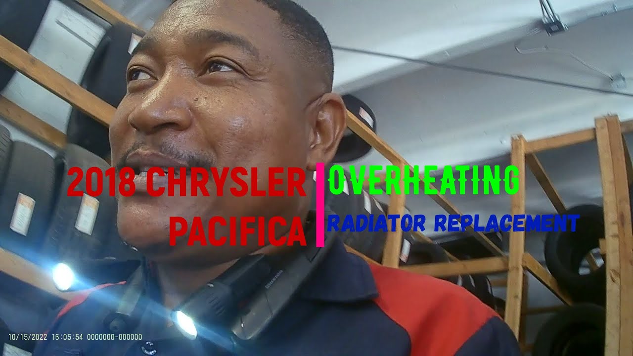 2018 CHRYSLER PACIFICA  RADIATOR REPLACEMENT