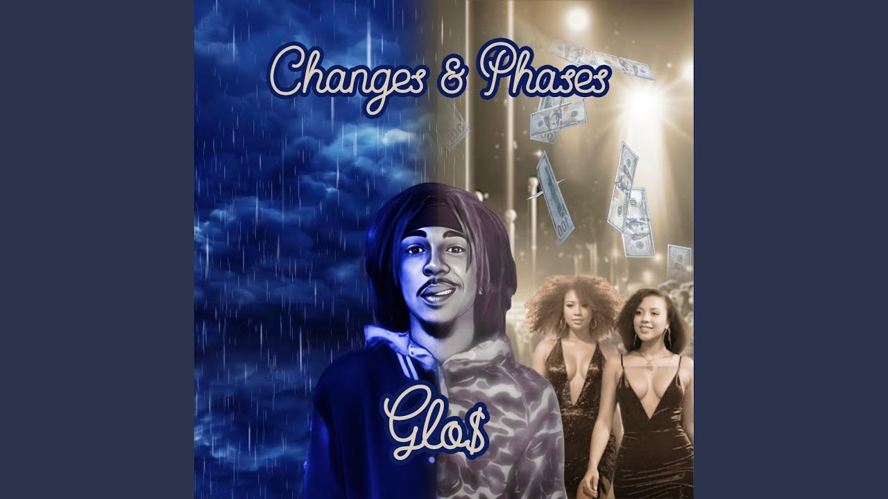 CHANGES & PHASES