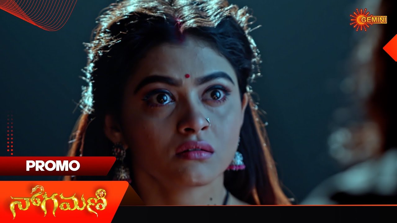 Nagamani - Promo | 09 Mar 2026 | Telugu Serial | Gemini TV