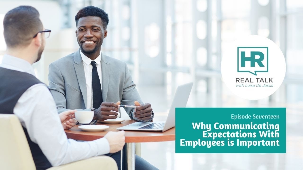 Episode 17: Communicating Employee Expectations