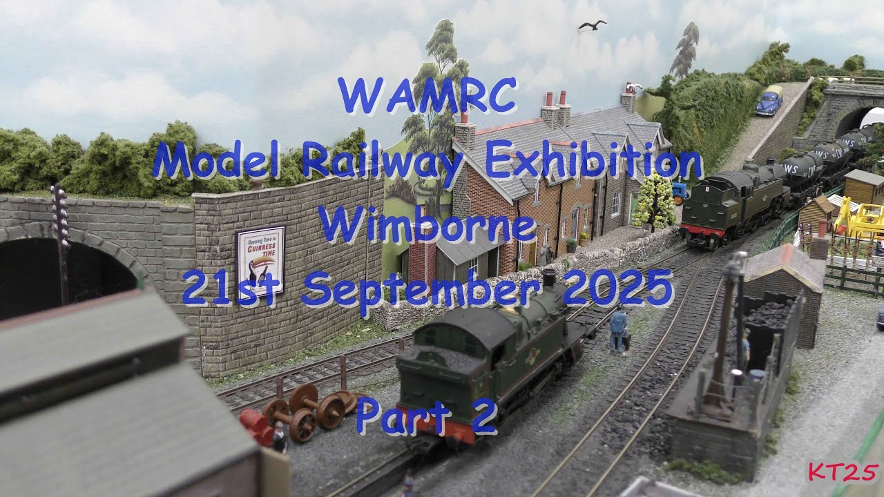 WAMRC Wimborne Model Railway Exhibition 2025 Part 2