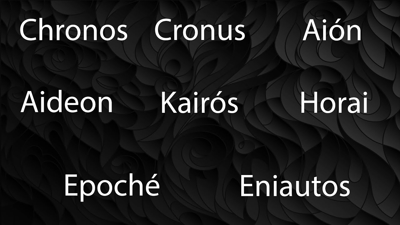 Los 8 Conceptos Griegos del Tiempo (Chronos, Cronus, Aión, Aideon, Kairós, Horai, Epoché y Eniautos)