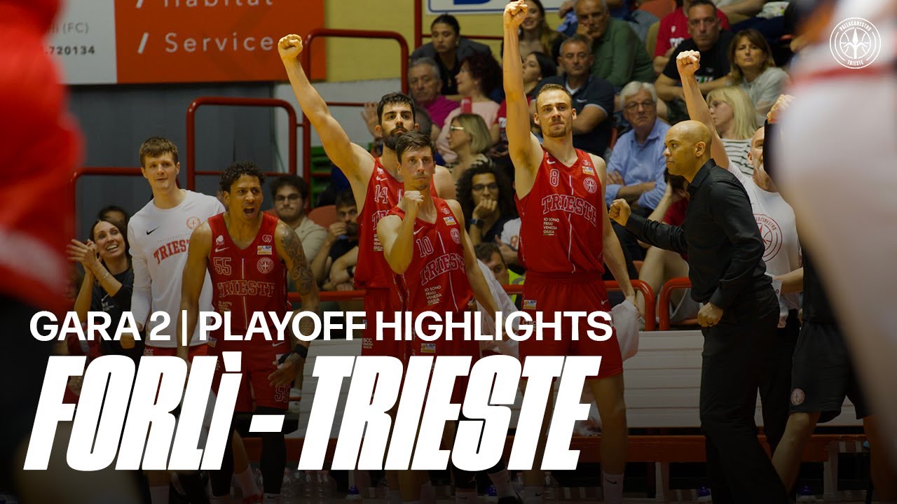 Gara 2 Unieuro Forlì - Pallacanestro Trieste | Semifinali Playoff 2024 Serie A2 LNP | #highlights
