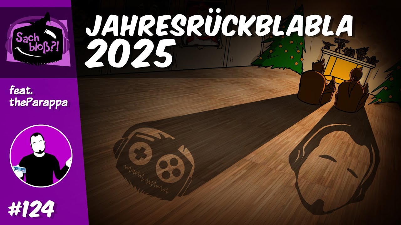JahresrückBlaBla 2025 feat. @TheParappa | #Sachbloß