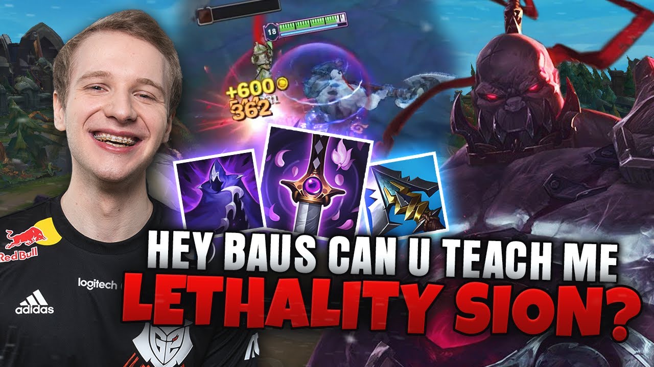 HEY BAUS! WHAT DO I DO?🙄 (LETHALITY SION JUNGLE)