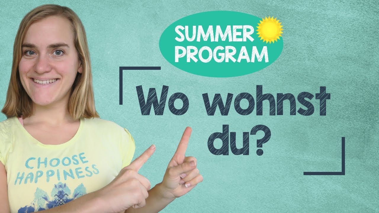 Sommerprogramm #2 - Wo wohnst du? - How to Respond?! - A1/A2