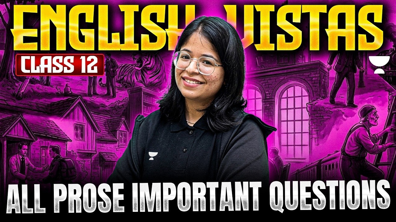 VISTAS All Prose Most Important Questions | Class 12 English | By Oshin Ma'am