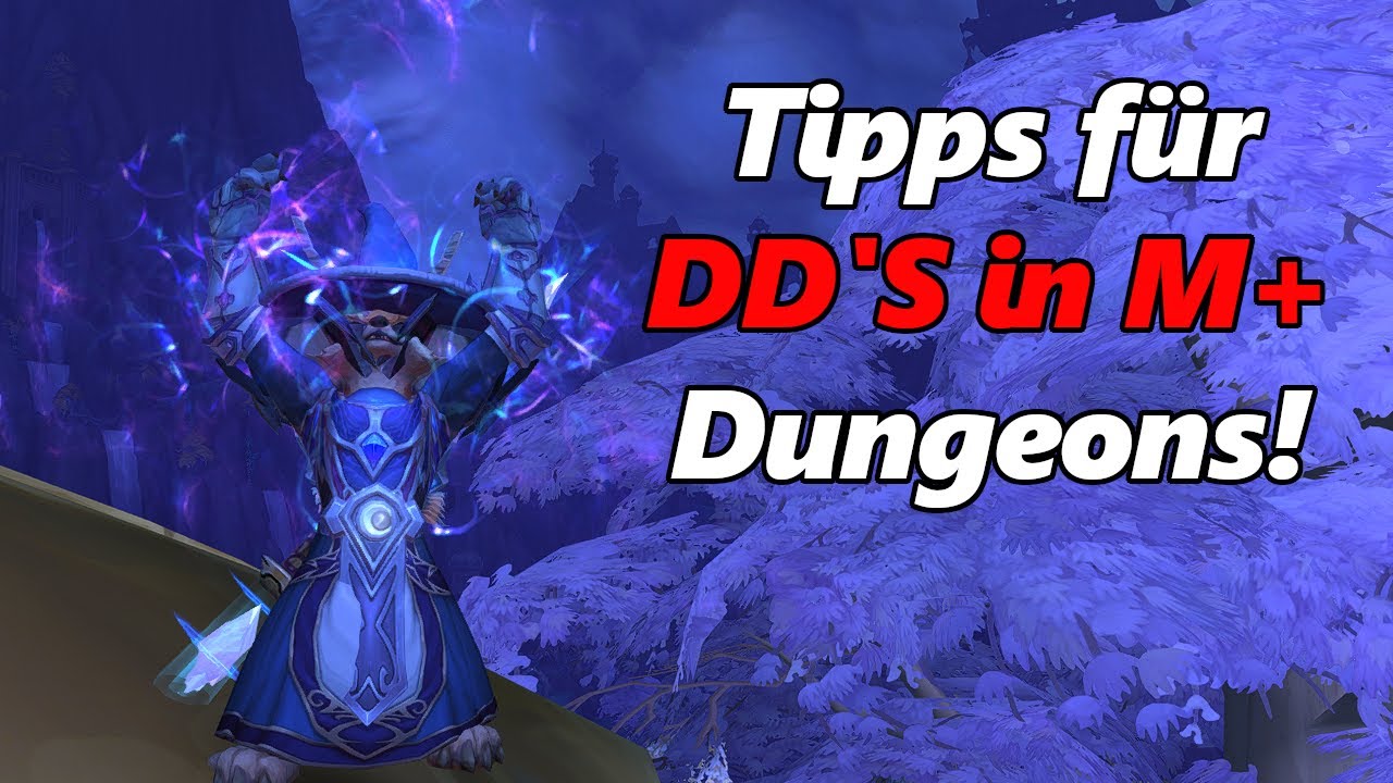 Tipps für DDs in M+ Dungeons - Meistere Mythic Plus als DPS!