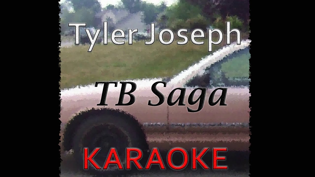 Tyler Joseph - Taco Bell Saga (Karaoke)