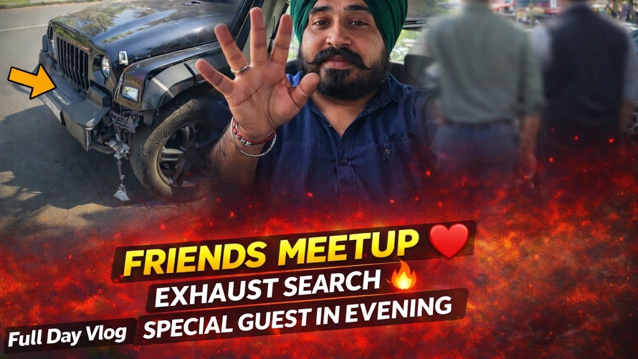 Friends Meetup ❤️ | Exhaust Search 🔥 | Shaam Ko Special Guest | Full Day Vlog