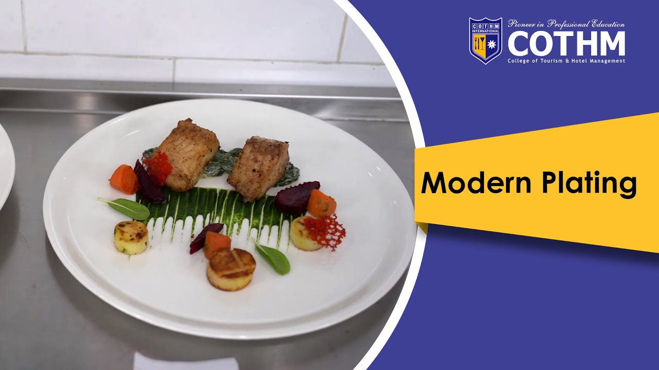 COTHM Food Practicals | Food Dairies | Modern Plating | CHAPTER 54
