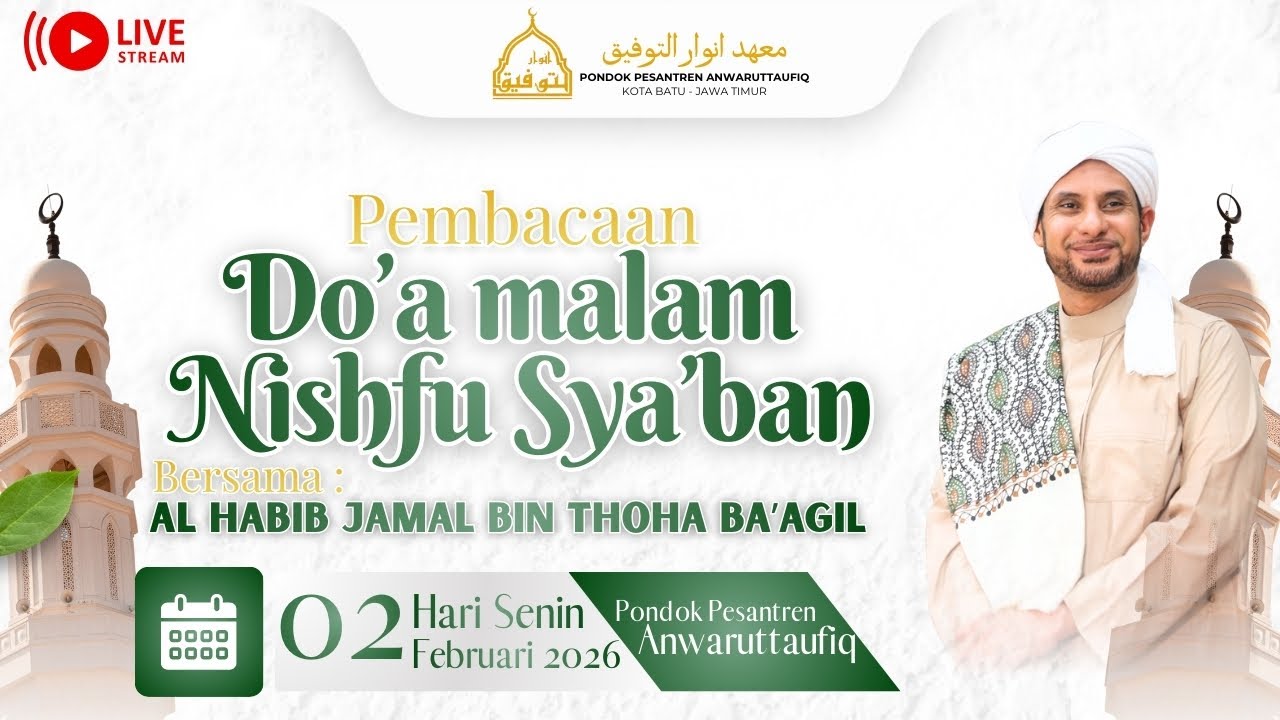 🔴LIVE | PEMBACAAN DOA MALAM NISFU SYA'BAN I BERSAMA HABIB JAMAL BIN TOHA BAAGIL