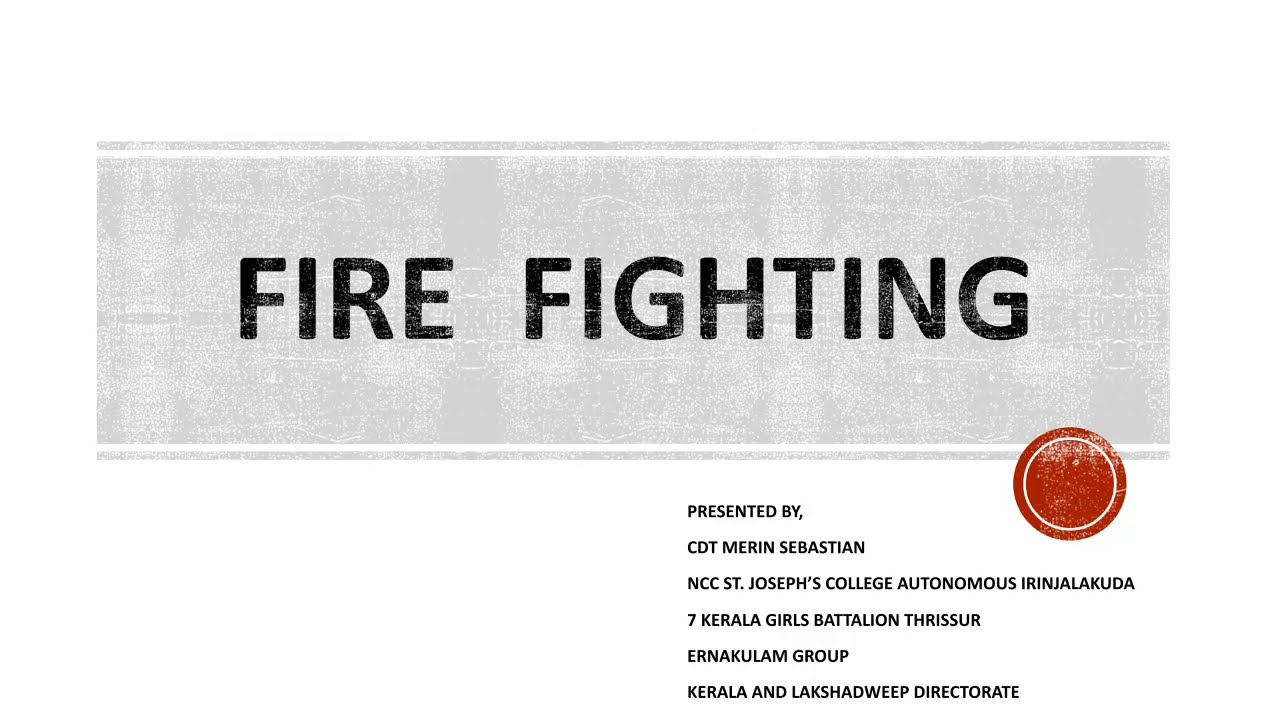 Fire Fighting //Essential services and their maintenance