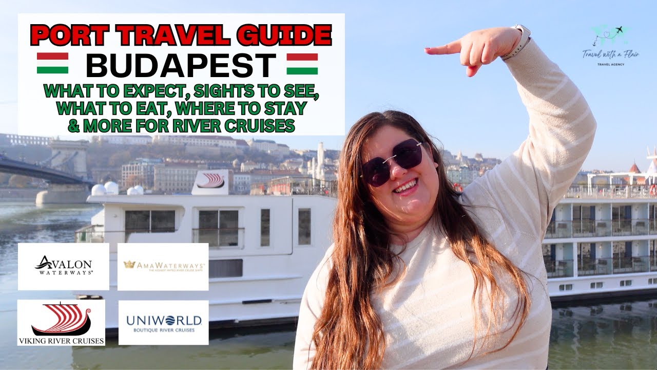 Budapest Port Guide for Danube River Cruises | Viking, AmaWaterways, Avalon & Uniworld