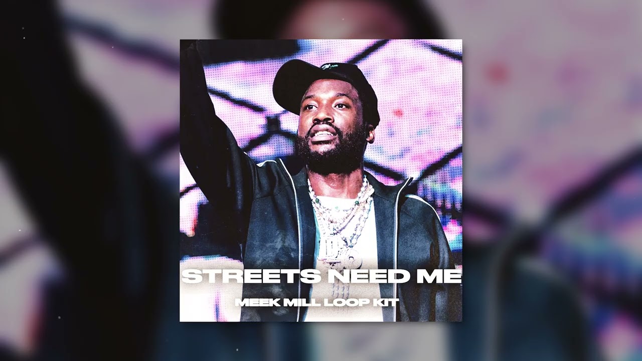 (FREE) Meek Mill Loop Kit "Streets Need Me" Emotional Sample Pack (Lil Tjay, J.I, Stunna Gambino)