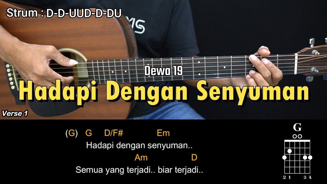 Hadapi Dengan Senyuman - Dewa 19 | Tutorial Chord Gitar Mudah dan Lirik