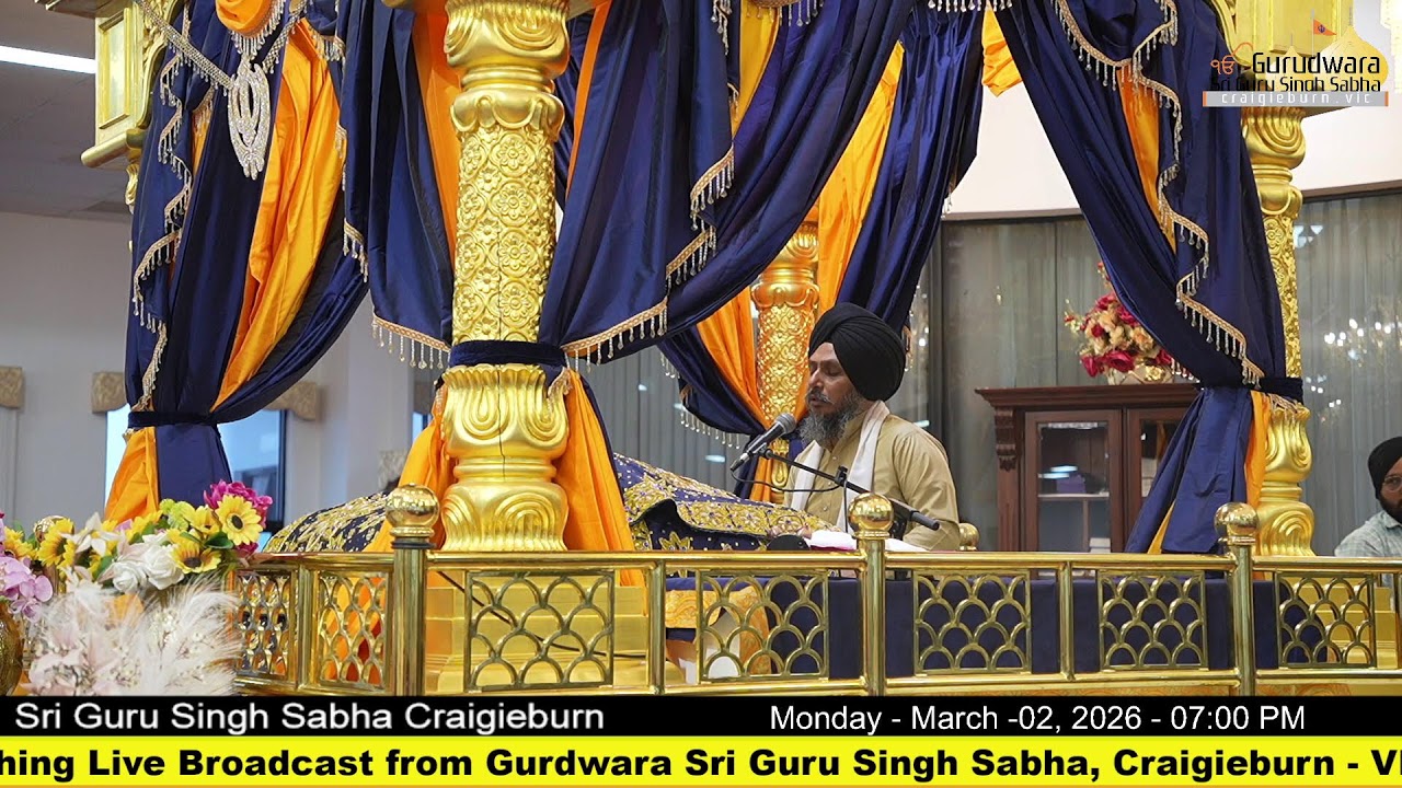 Live from Gurdwara Sri Guru Singh Sabha Craigieburn (Australia)