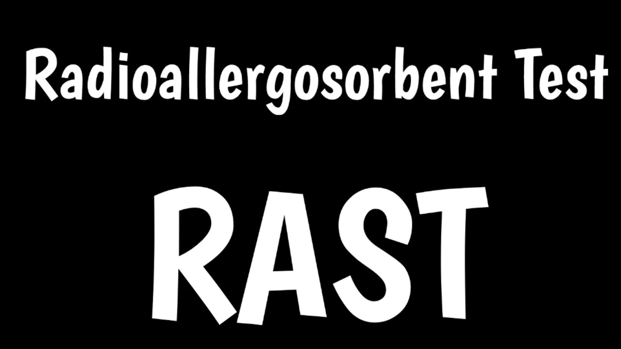RAST-тест | Радиоаллергосорбентный тест |