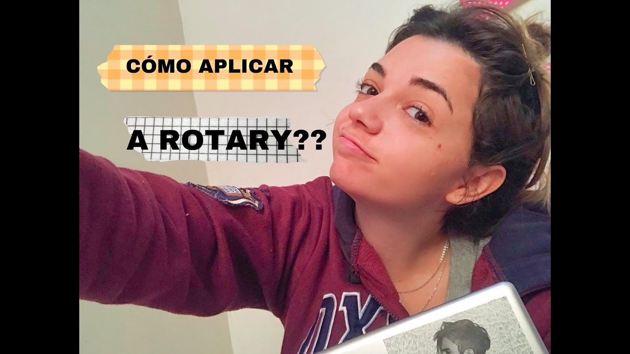 COMO APLICAR AL INTERCAMBIO DE ROTARY? - Intercambio corto y largo para todo el mundo