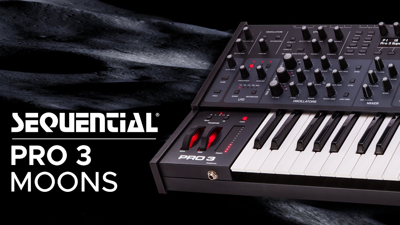 Sequential PRO 3 Demo (no talking) Moons Sound Pack: Presets for Ambient, Electronica and Techno