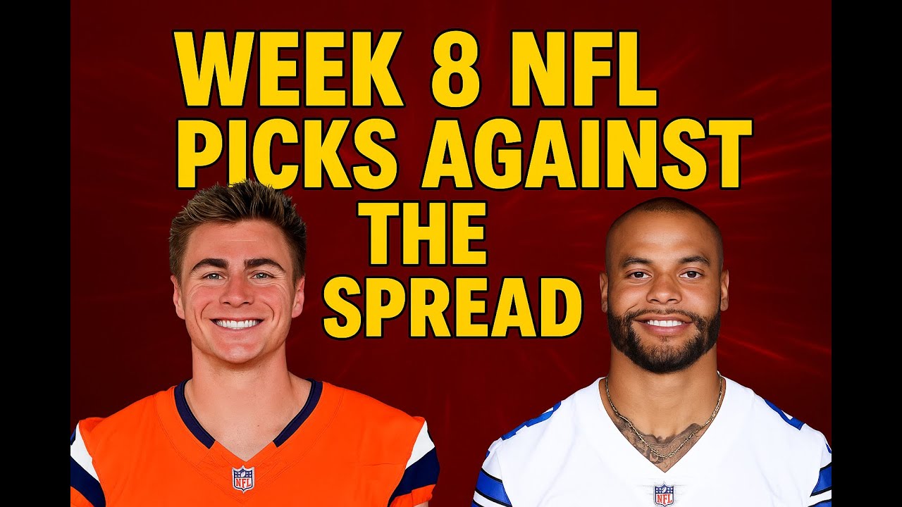 Week 8 NFL Picks Against the Spread
