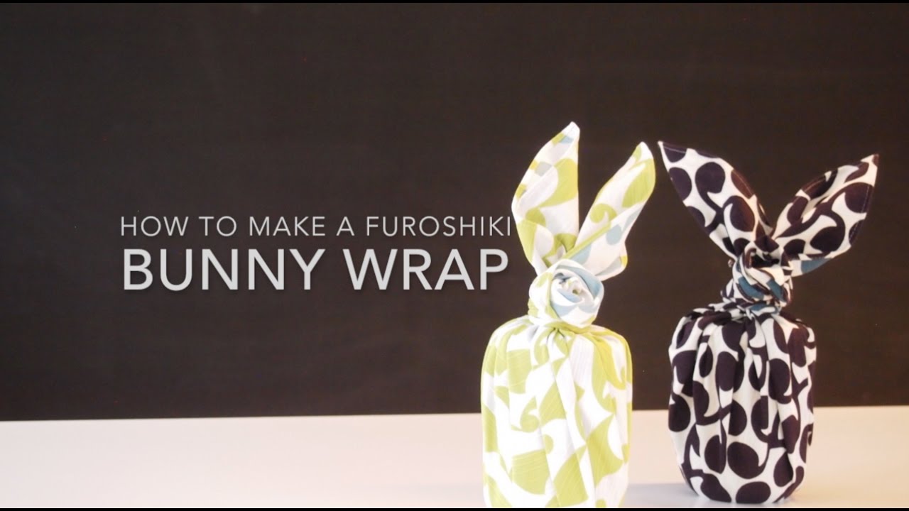 Instructions: How To Make A Furoshiki Bunny Wrap