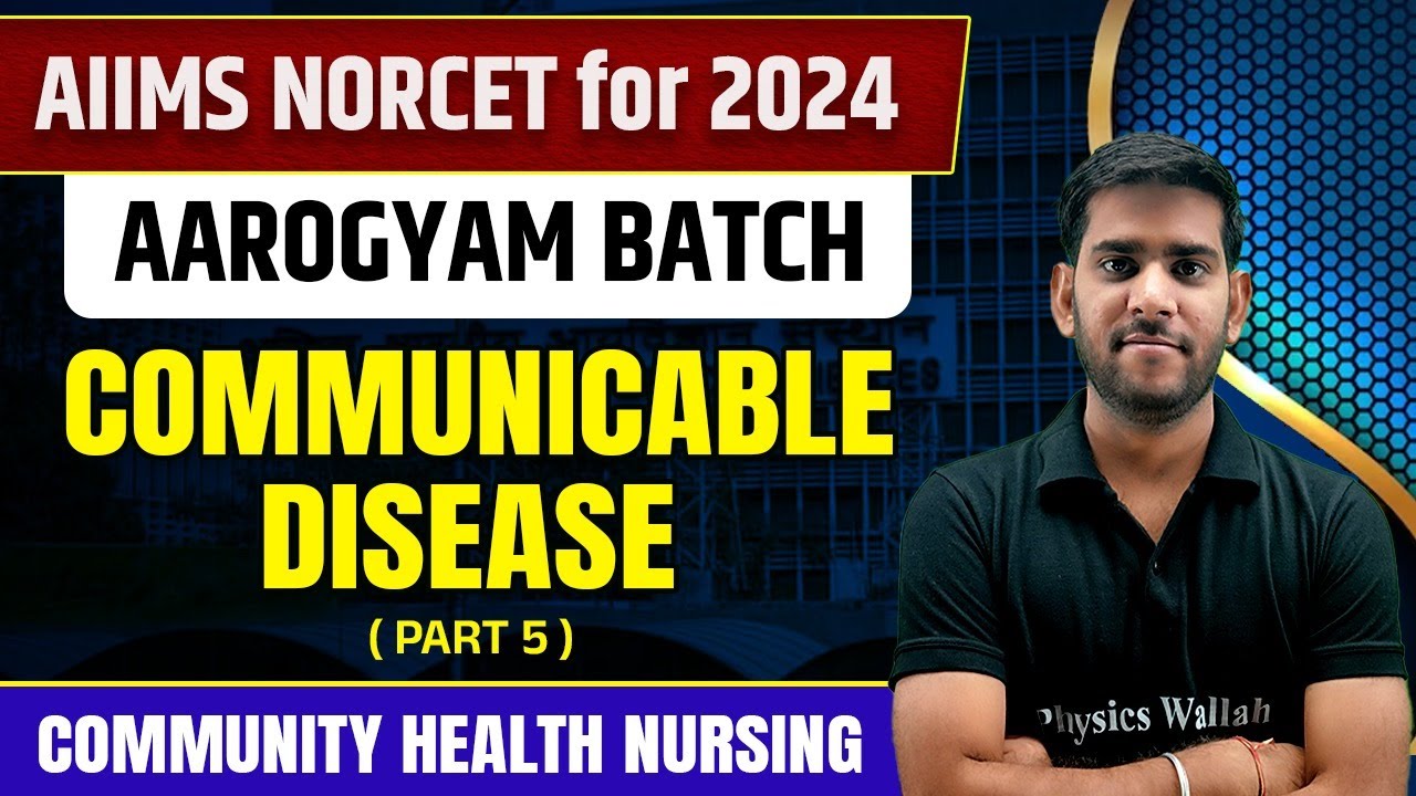 Communicable Disease: AIDS | Community Health Nursing | AIIMS NORCET 6 2024 | Part-5
