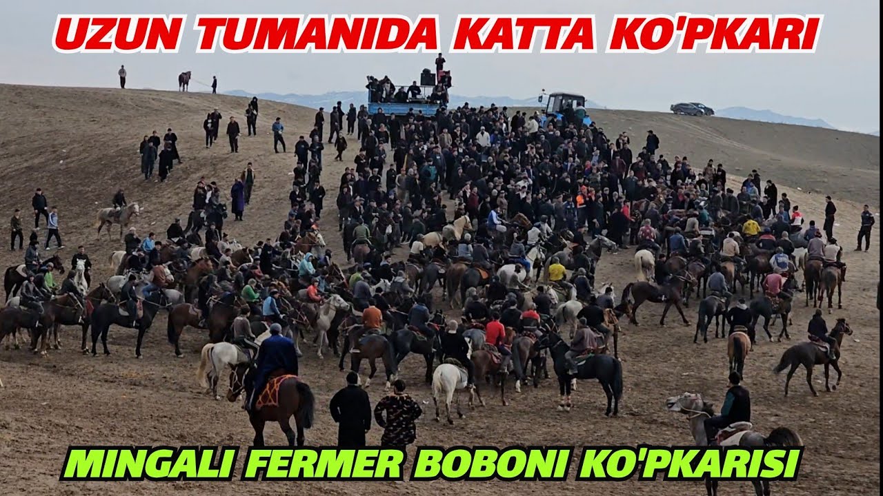Uzun tumani Eshonqishloqda MELIQUSH otni egasi MINGALI Fermer Boboni katta ko'pkarisi.!
