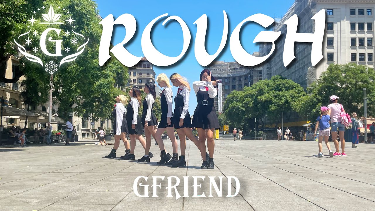 [KPOP IN PUBLIC] ONE TAKE ver. GFRIEND (여자친구)  - 'ROUGH' | Dance Cover by MERAKI CREW from Barcelona