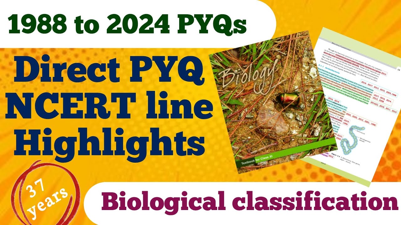 Direct PYQ Ncert line highlights | BIOLOGICAL CLASSIFICATION | NEET 2025 | NEETxPYQ #neet #ncert
