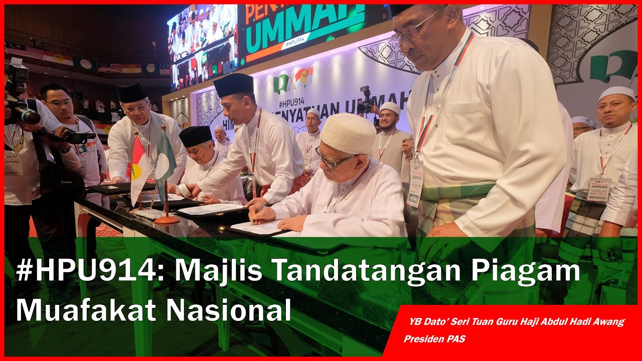 #HPU914: Majlis Tandatangan Piagam Muafakat Nasional