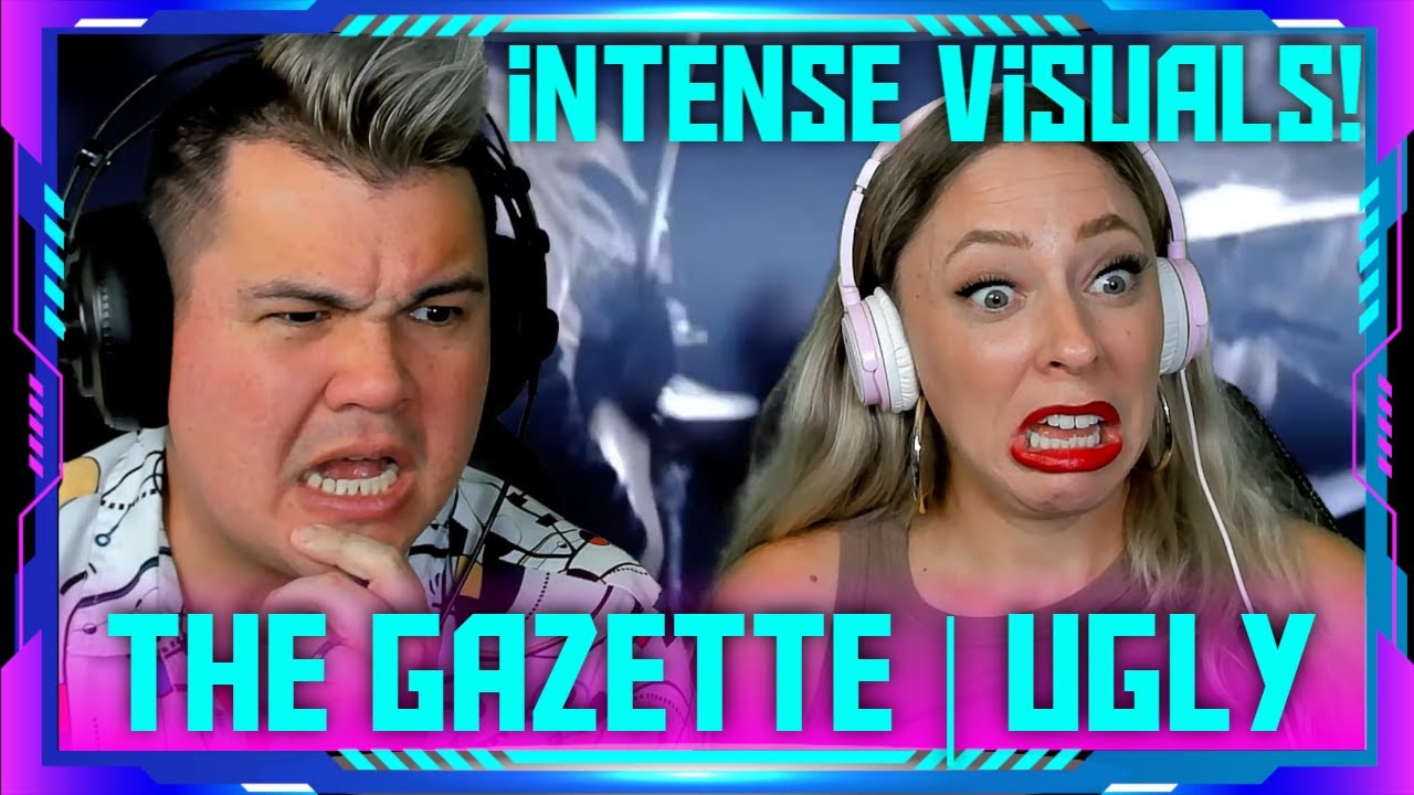 Reaction to the GazettE 『UGLY』Music Video | THE WOLF HUNTERZ Jon and Dolly