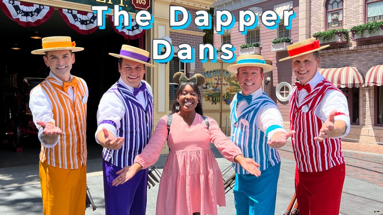 The Dapper Dans | Main Street USA | Disneyland