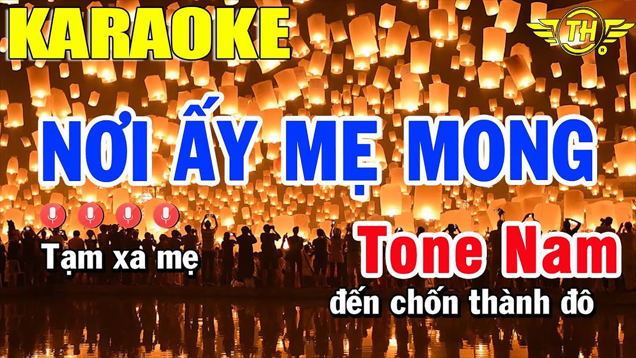 Nơi Ấy Mẹ Mong Karaoke Tone Nam | Trọng Hiếu