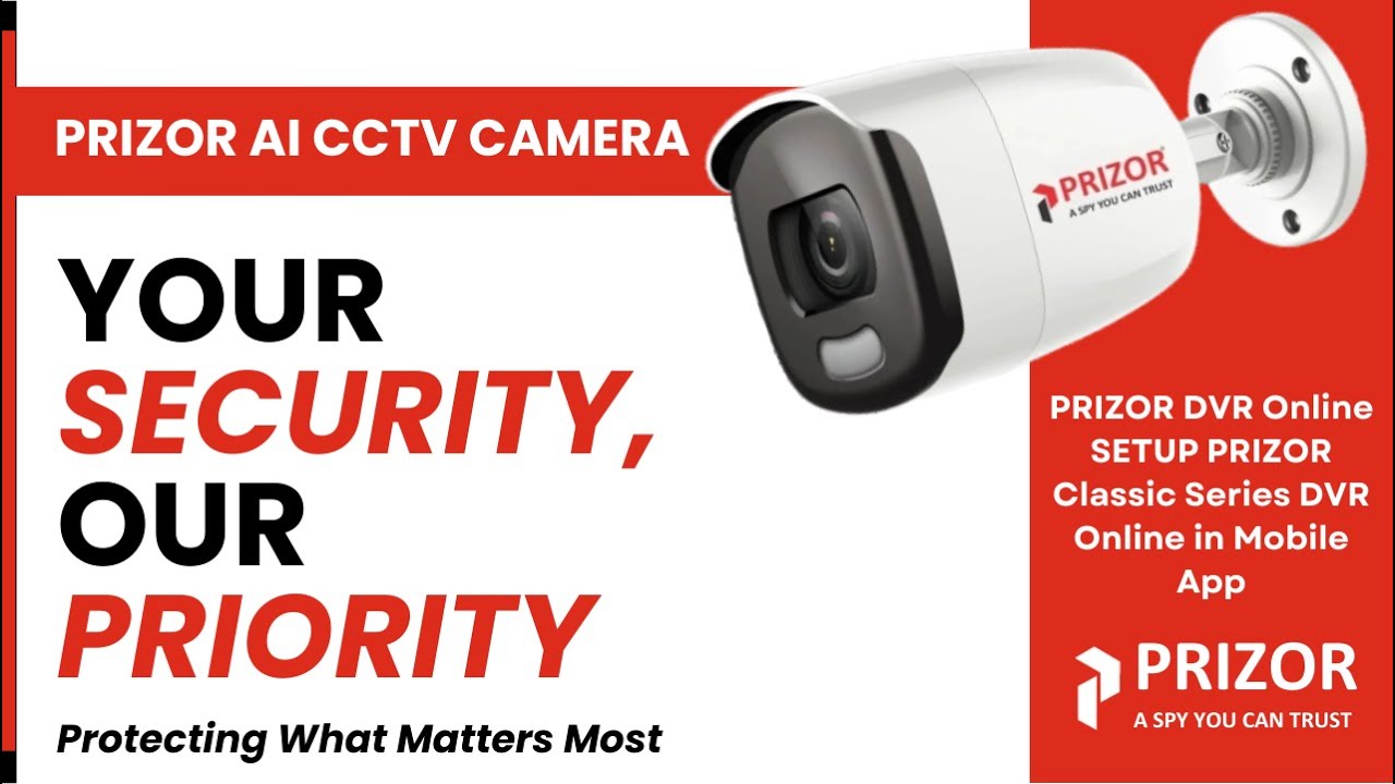 PRIZOR DVR Online SETUP PRIZOR Classic Series DVR Online in Mobile App