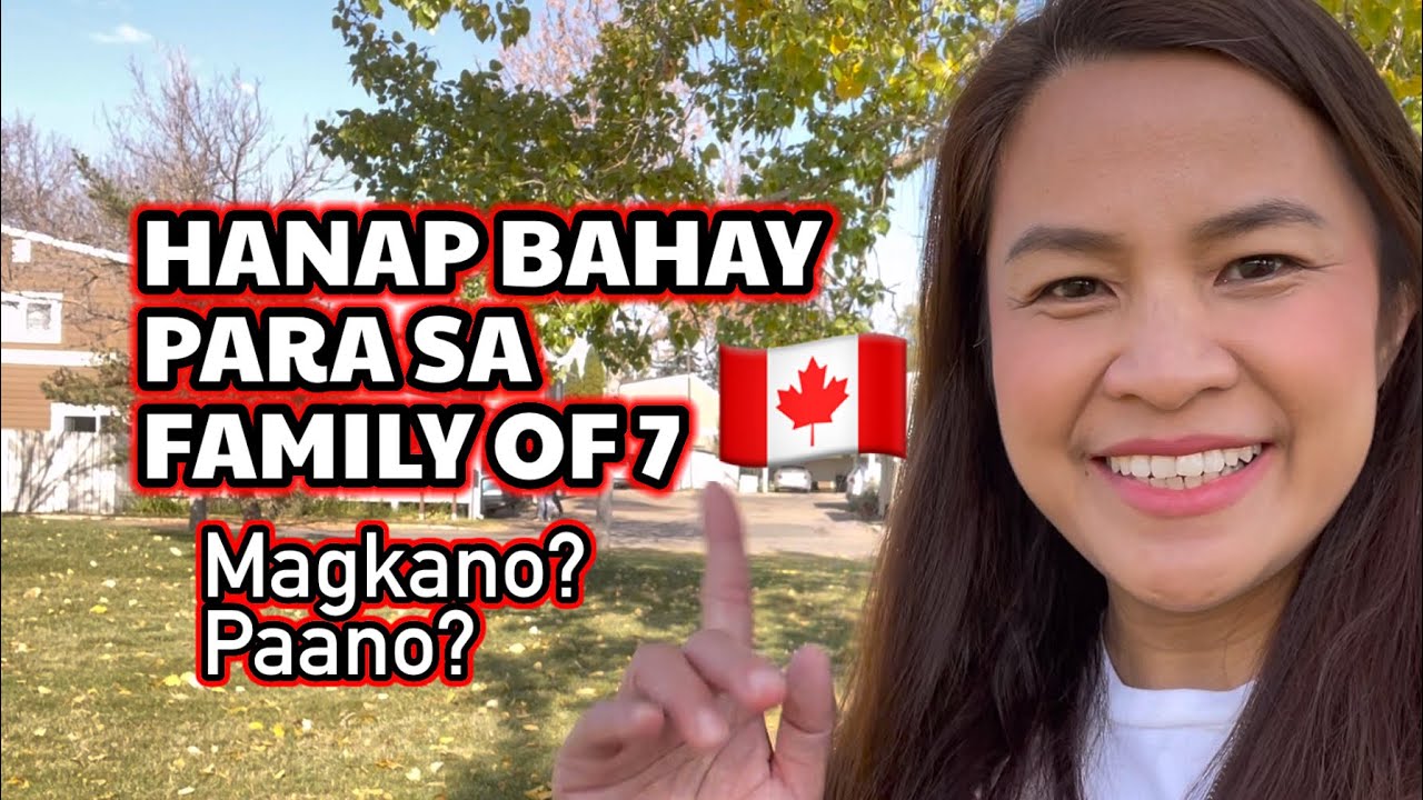 🇨🇦 BAHAY PARA SA FAMILY OF 7, MAGKANO?TIPS & PROCESS | Vlog 8 | Buhay Canada | Pinoy in Canada