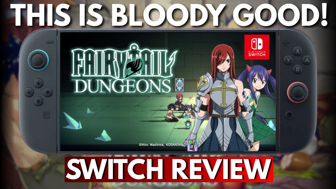 Fairy Tail Dungeons on Nintendo Switch – Way Better Than Expected!